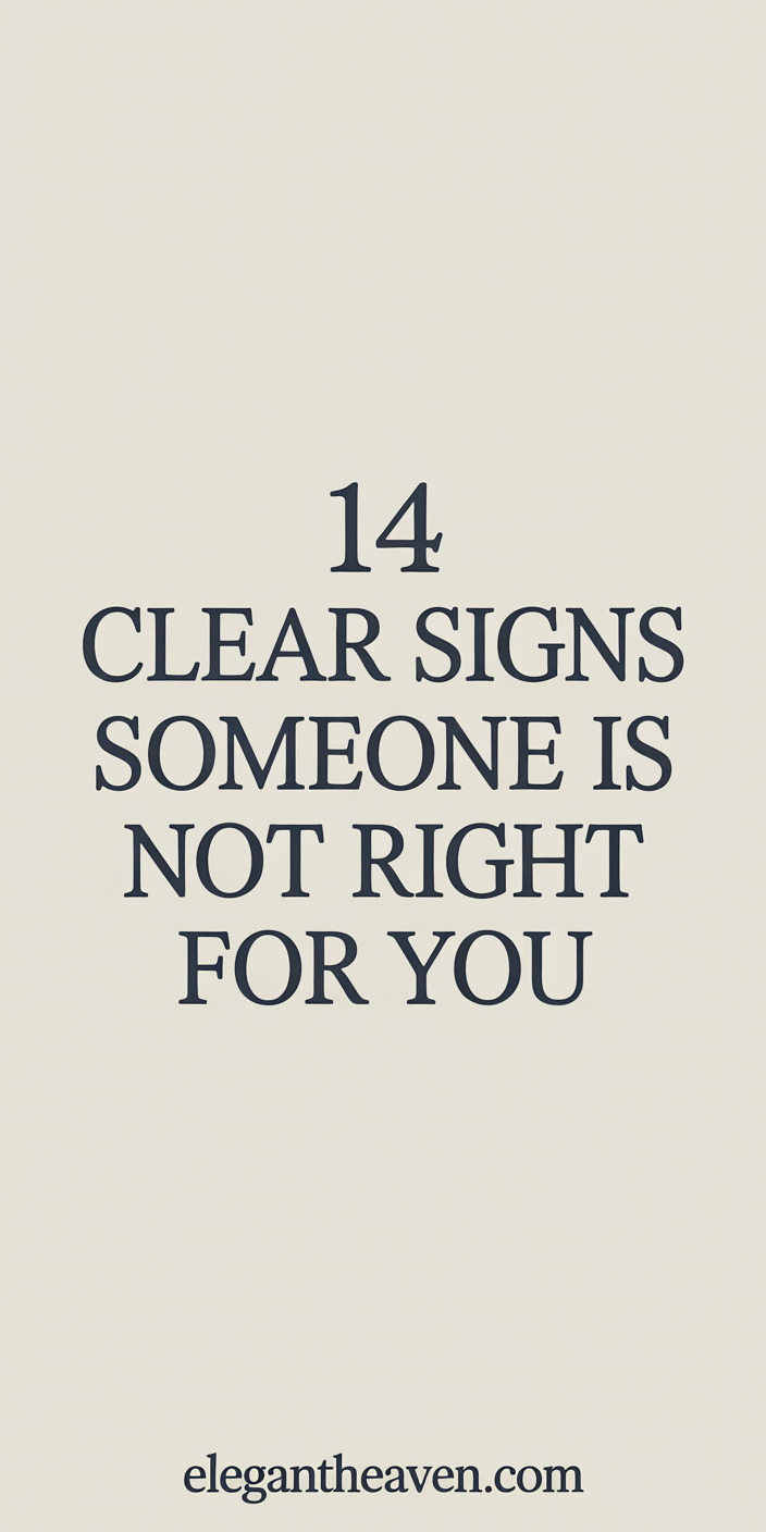 14 Clear Signs God Is Showing You Someone Is Not Right for You