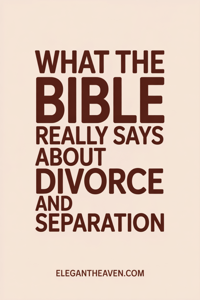 Reasons for Divorce in the Bible