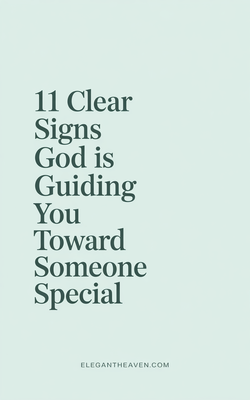 11 Clear Signs God Wants You to Be with Someone