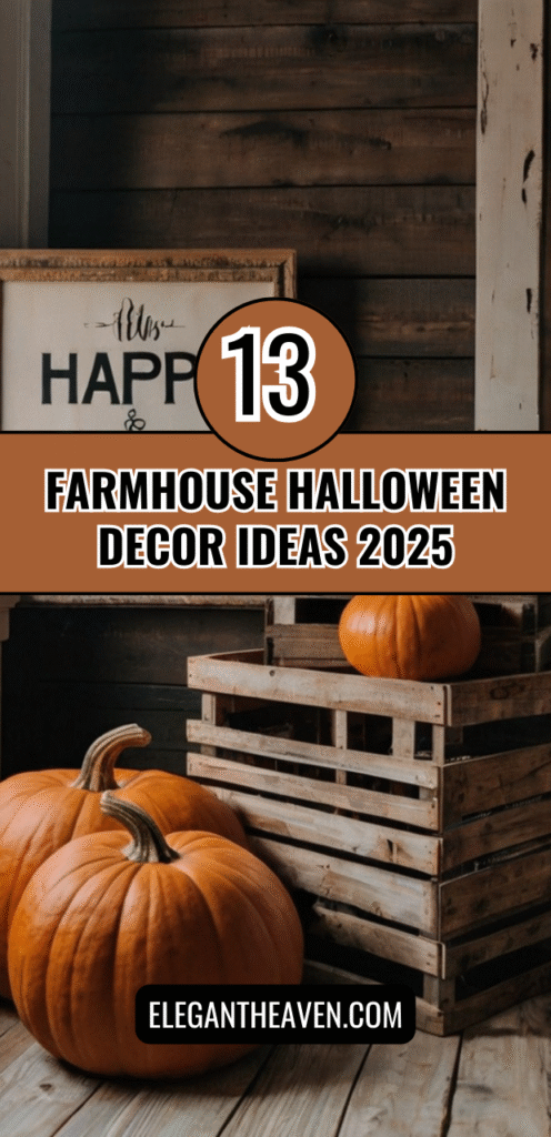 13 Farmhouse Halloween Decor Ideas 2025: Cozy, Rustic & Modern Inspiration for Every Space